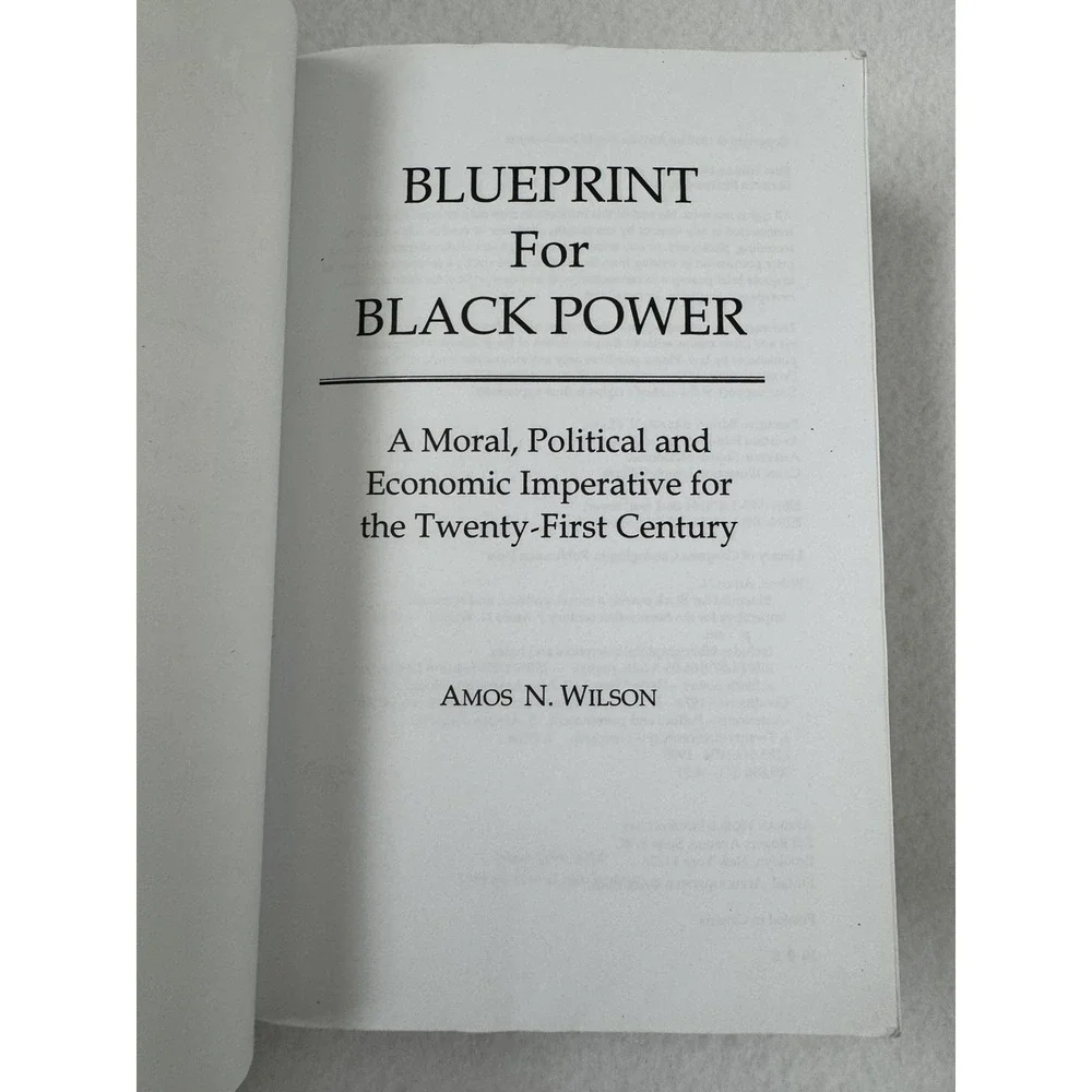 Blueprint for Black Power: A Moral, Political & Economic Imperative…~1st Edition